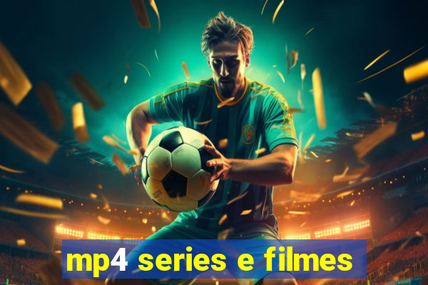 mp4 series e filmes